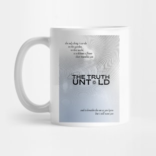 The Truth Untold Mug